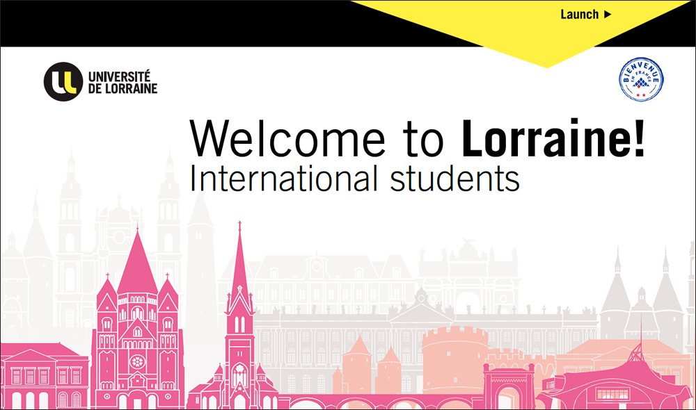 International students Welcome to Lorraine!